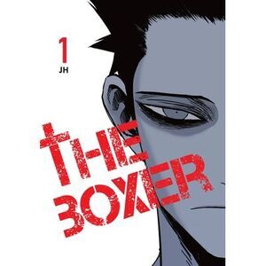 The Boxer, Vol. 1 -- Jh